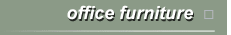 office furniture